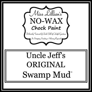 Uncle Jeff's Original Swamp Mud - Miss Lillian's Chock Paint - Grace on Broadway 