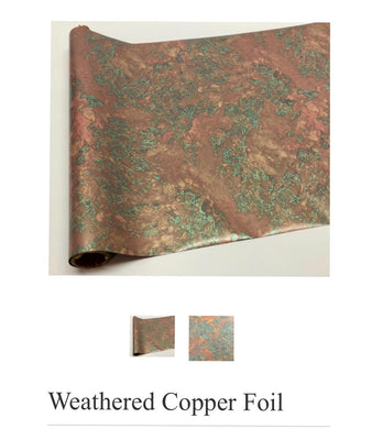 Weathered Copper Foil - Grace on Broadway 